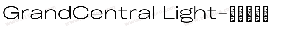 GrandCentral Light字体转换